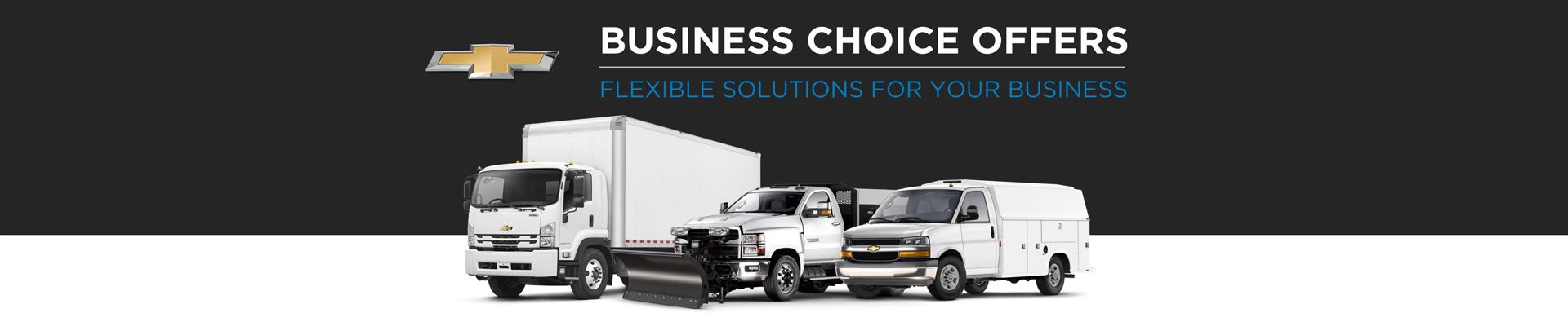 Chevrolet Business Choice Offers - Flexible Solutions for your Business - Golf Mill Chevrolet in Niles IL